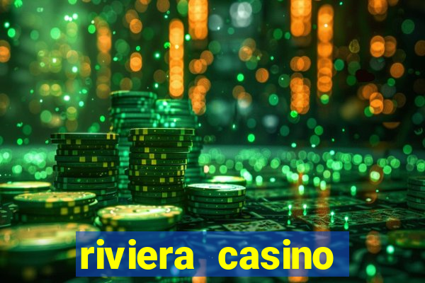 riviera casino hotel las vegas