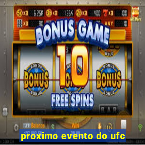 proximo evento do ufc