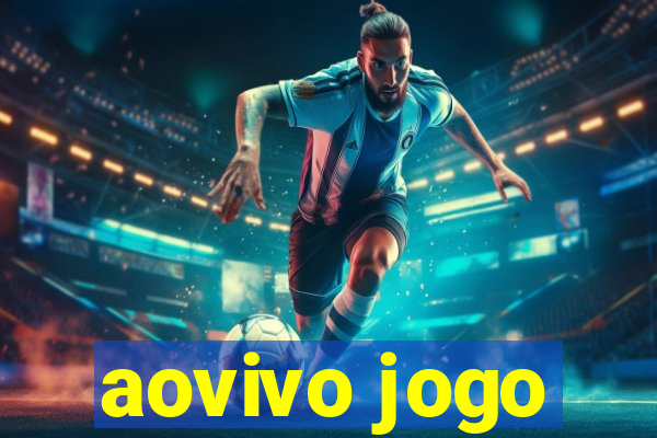 aovivo jogo