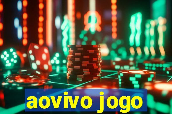 aovivo jogo