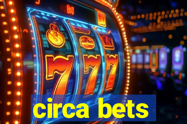 circa bets