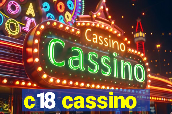 c18 cassino