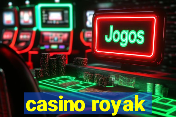 casino royak