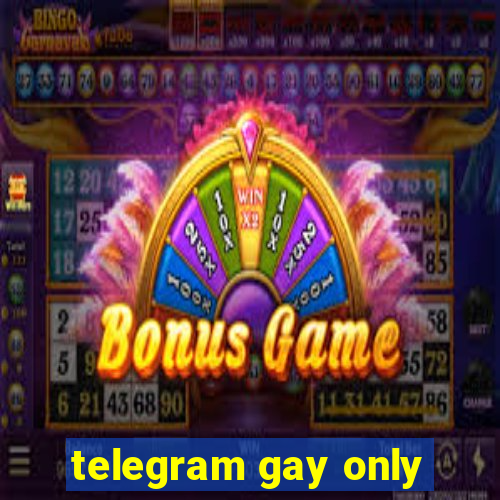 telegram gay only