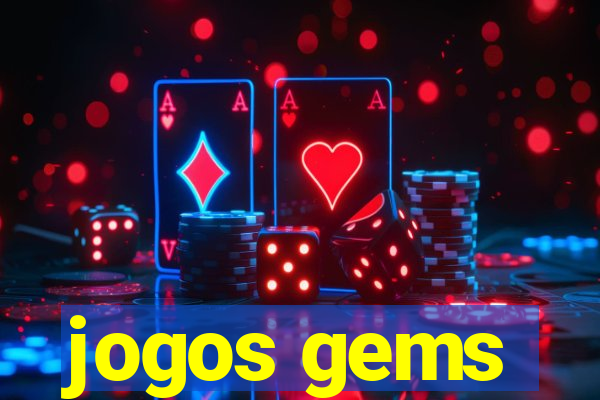 jogos gems