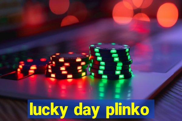 lucky day plinko