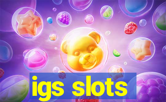 igs slots