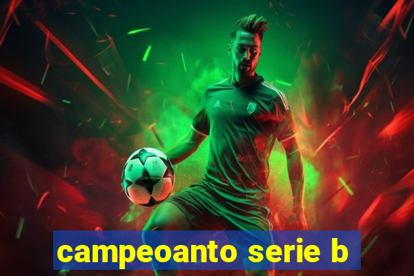 campeoanto serie b