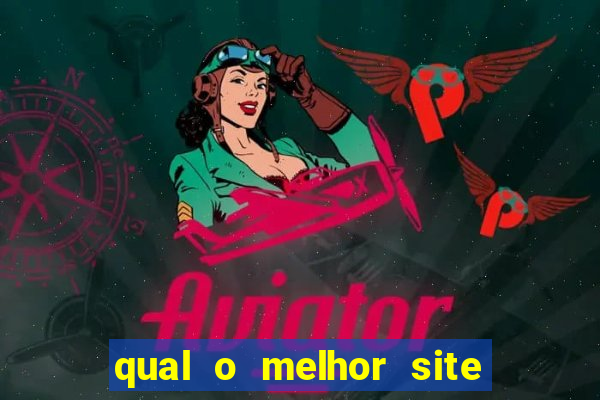 qual o melhor site de aposta