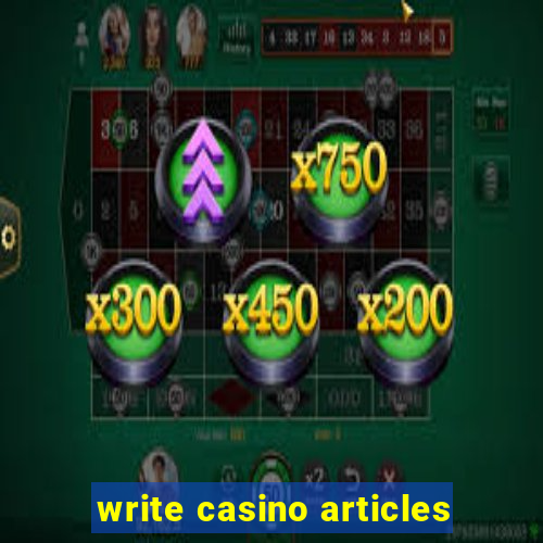 write casino articles