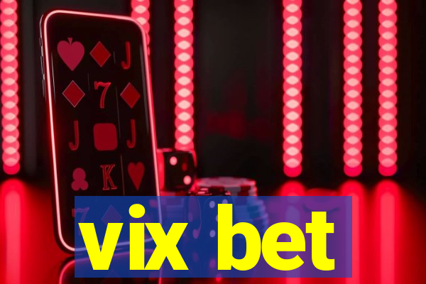 vix bet