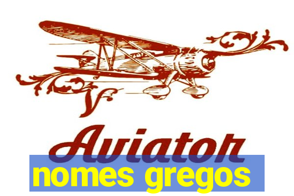 nomes gregos