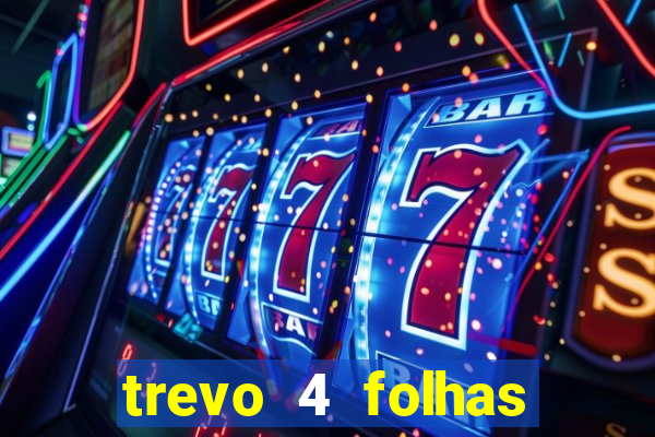 trevo 4 folhas significado espiritual