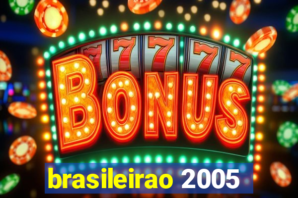 brasileirao 2005