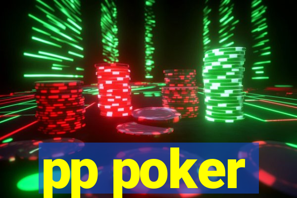 pp poker