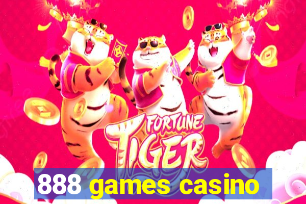 888 games casino