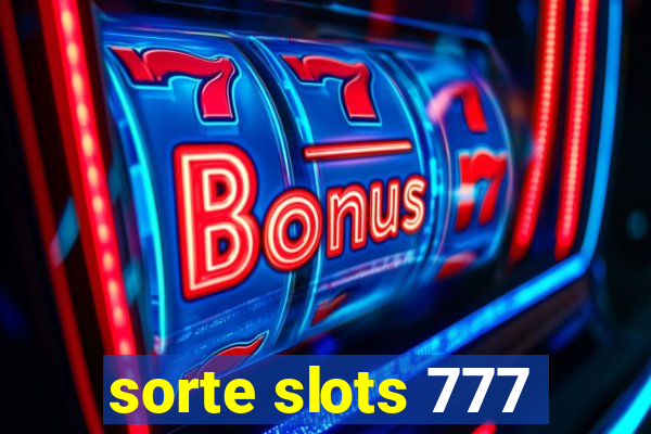 sorte slots 777