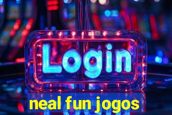 neal fun jogos