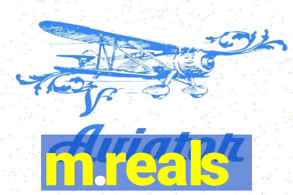 m.reals