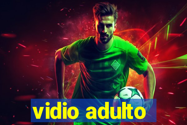 vidio adulto