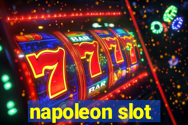 napoleon slot