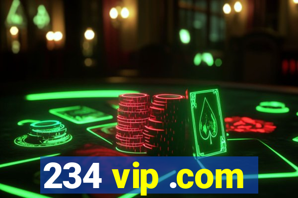 234 vip .com