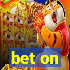 bet on