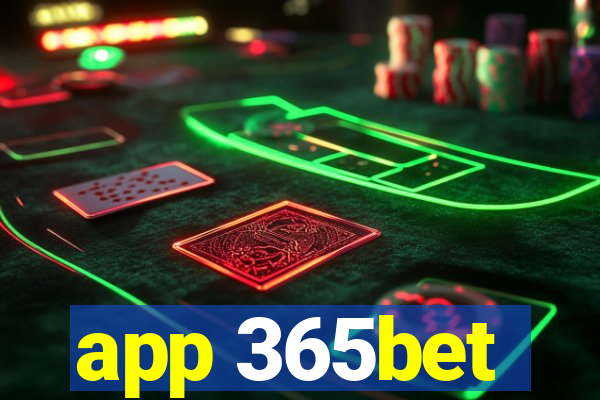 app 365bet