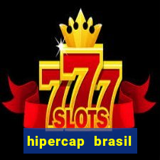 hipercap brasil como funciona