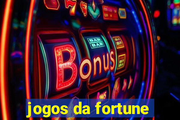 jogos da fortune