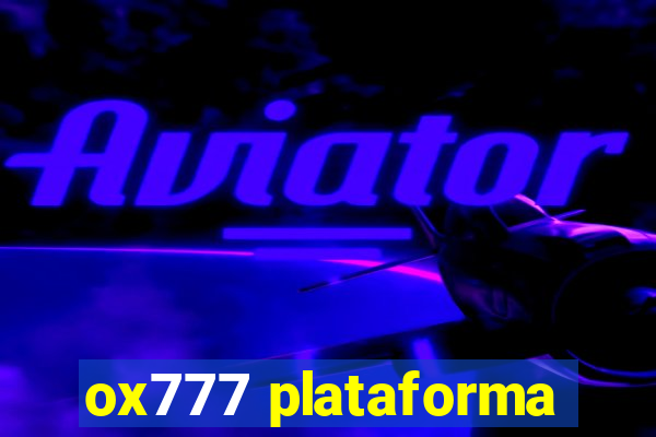 ox777 plataforma