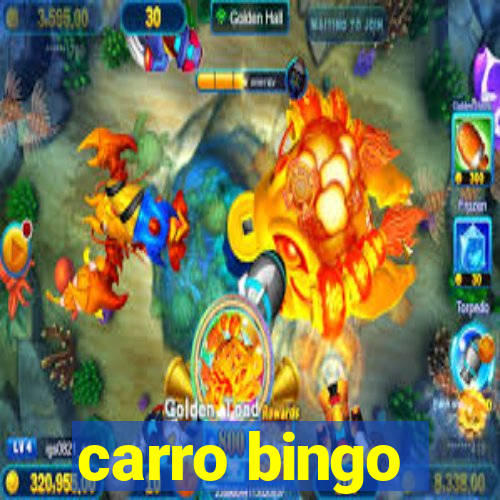 carro bingo