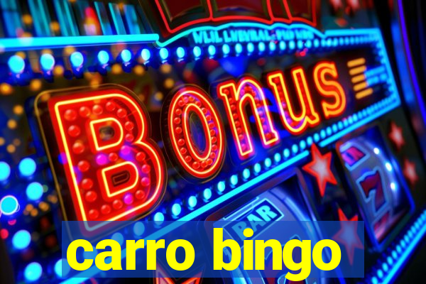 carro bingo