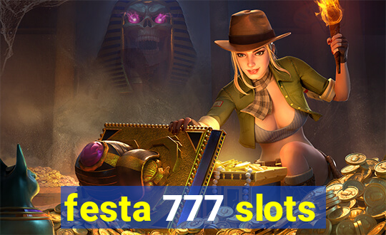 festa 777 slots