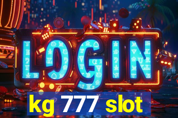 kg 777 slot