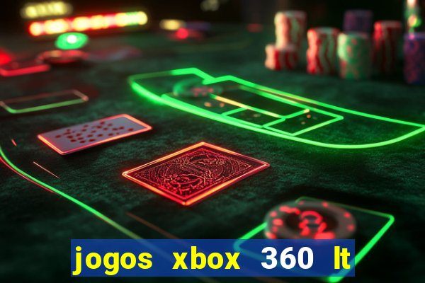 jogos xbox 360 lt 3.0 download