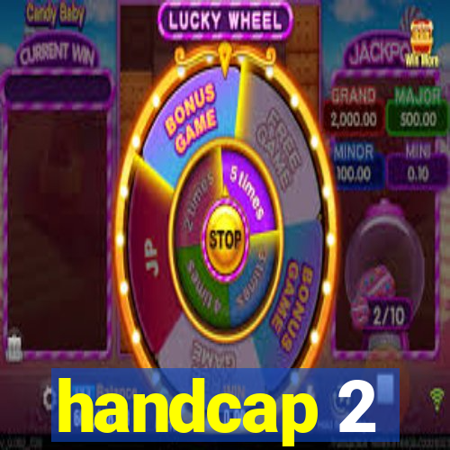 handcap 2