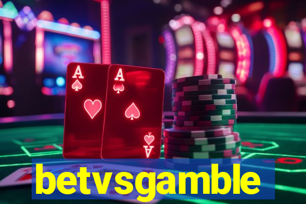 betvsgamble