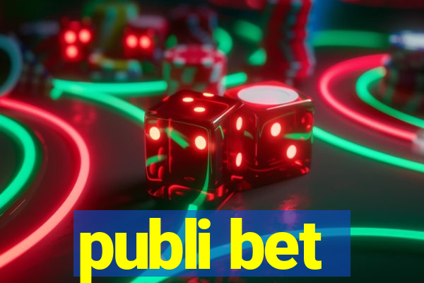 publi bet