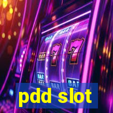 pdd slot