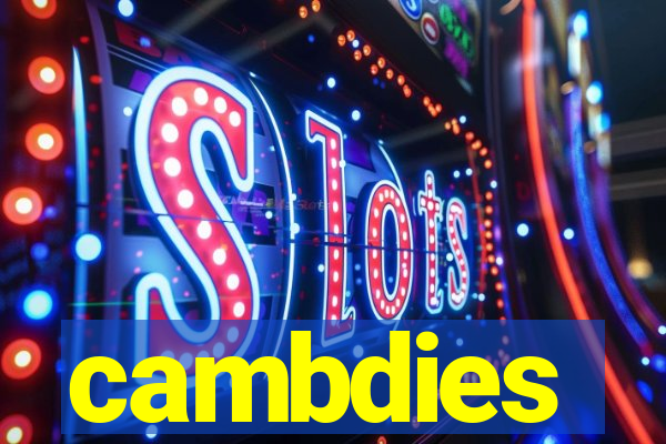 cambdies