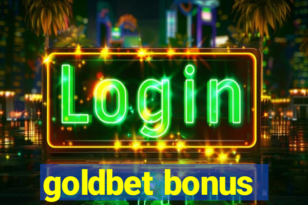 goldbet bonus