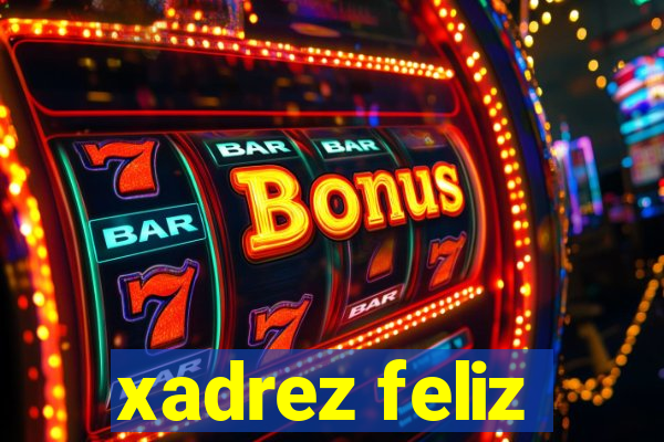 xadrez feliz