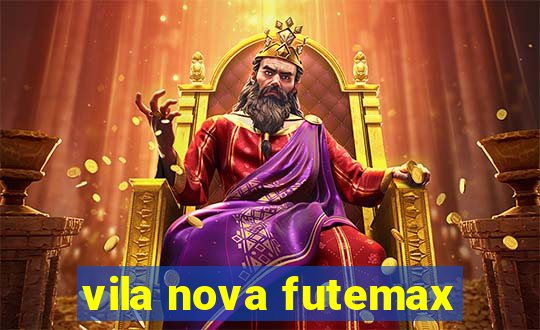 vila nova futemax