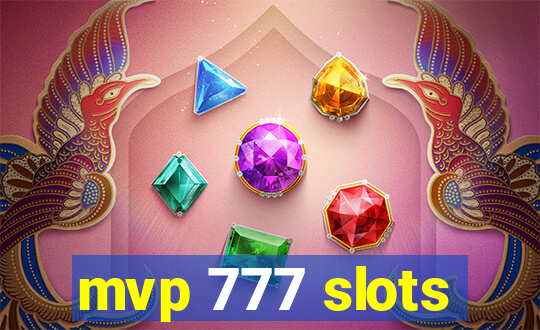 mvp 777 slots