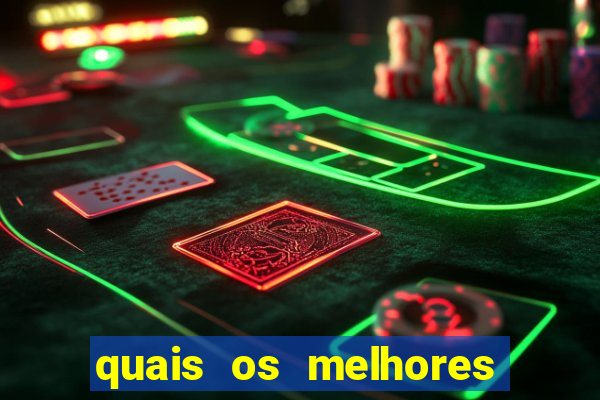 quais os melhores jogos de aposta