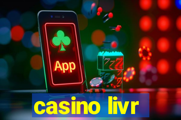 casino livr