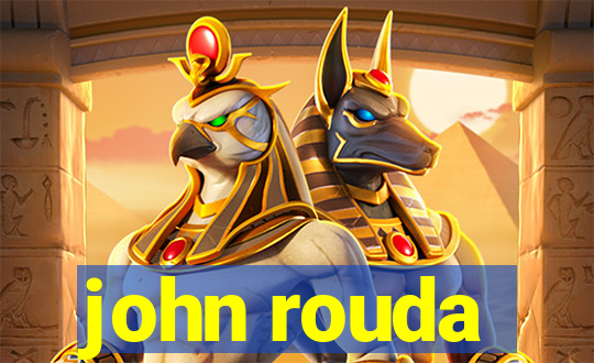 john rouda