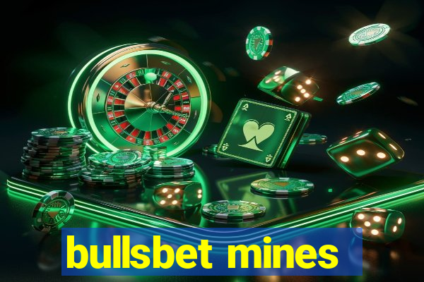 bullsbet mines