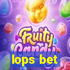 lops bet